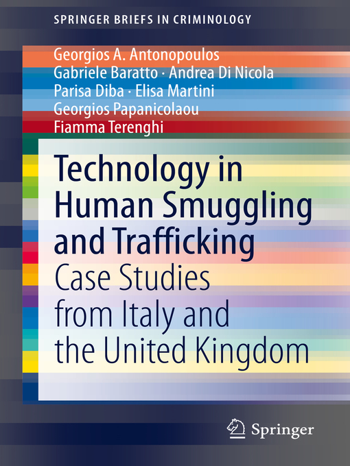 Title details for Technology in Human Smuggling and Trafficking by Georgios A. Antonopoulos - Available